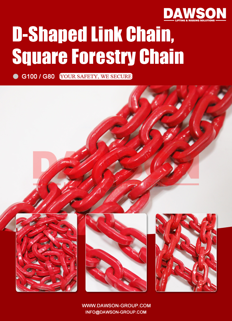 Grade 100 DShape Forestry Chain, G100 Square Link Chain, G10 Welded